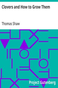 Cover of Clovers and How to Grow Them — Reading Notes