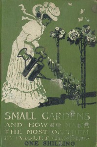 Cover of Small gardens, and how to make the most of them — Reading Companion
