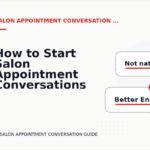 How to Start Salon Appointment Conversations Clearly