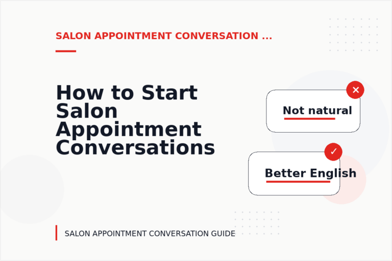 How to Start Salon Appointment Conversations Clearly How to Start Salon Appointment Conversations Clearly