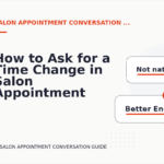 How to Ask for a Time Change in Salon Appointment Conversation English