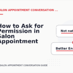 How to Ask for Permission in Salon Appointment Conversation English