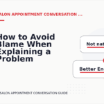 How to Avoid Blame When Explaining a Problem in Salon Appointment Conversation English
